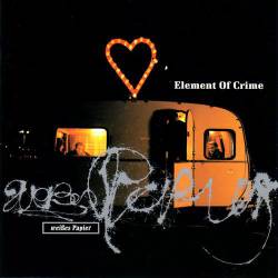 Element Of Crime : Weißes Papier